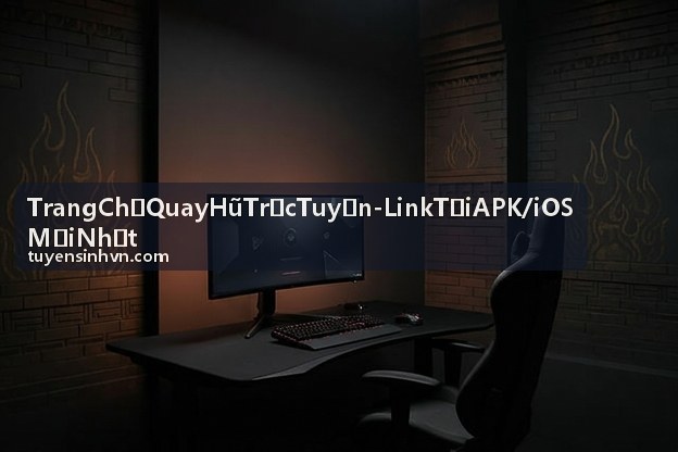 Trang Chủ Quay Hũ Trực Tuyến - Link Tải APK/iOS Mới Nhất - Không gian trải nghiệm